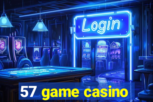 57 game casino